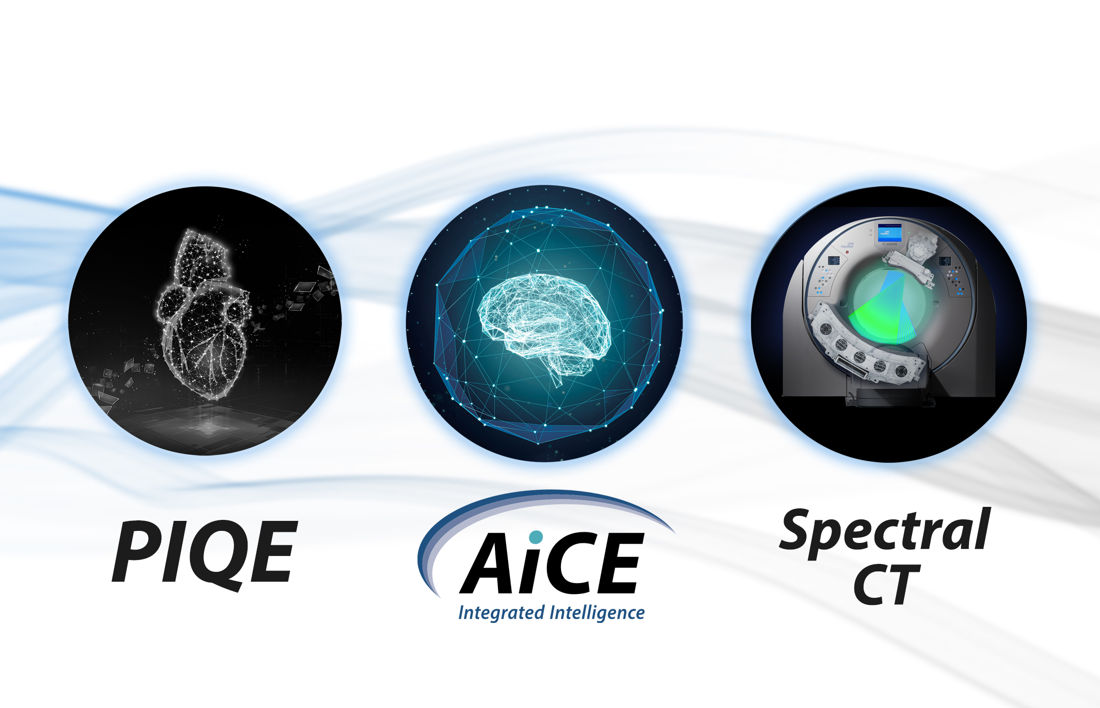 PiQE / AiCE / Spectral CT