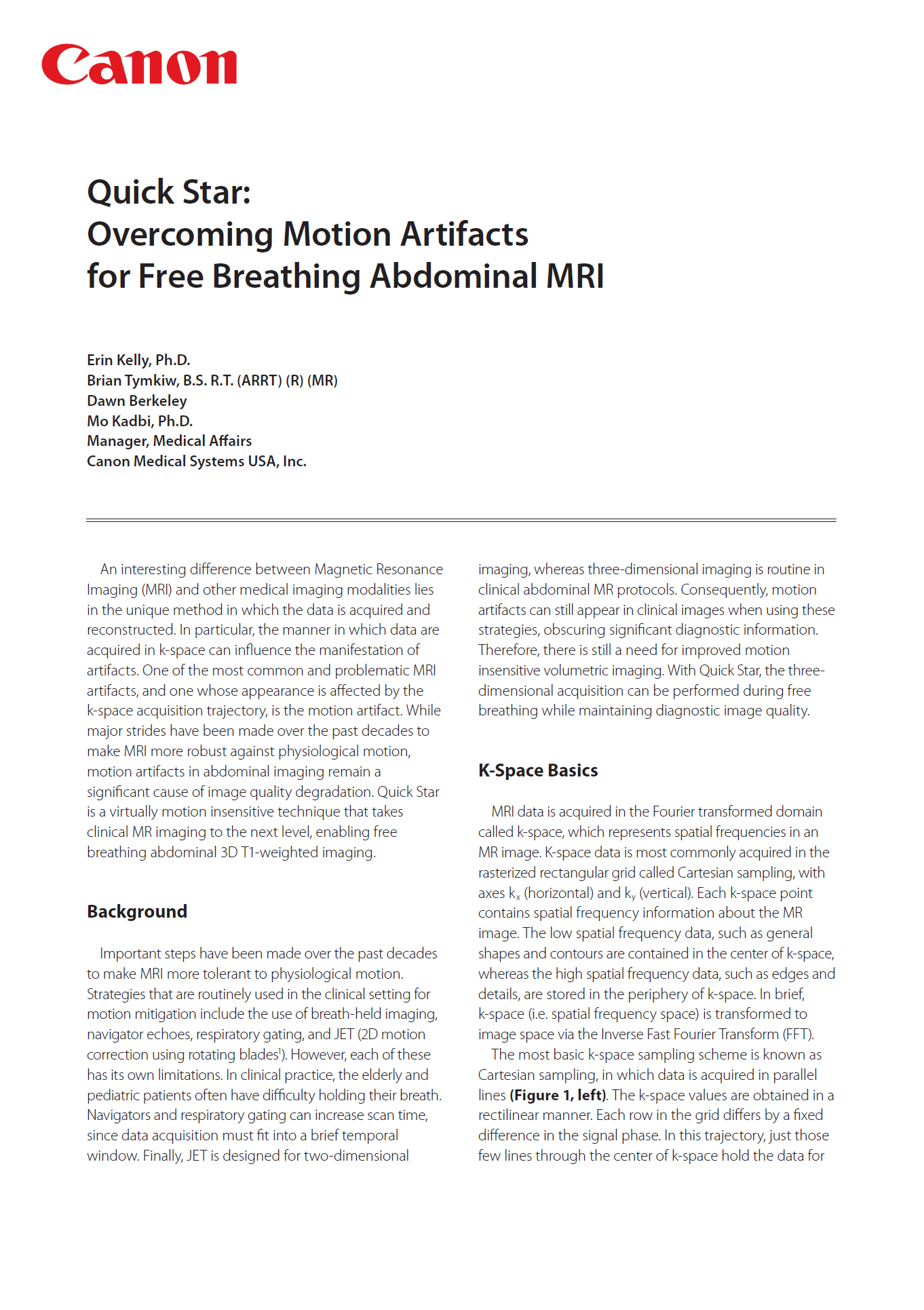 MR Quick Star: Overcoming Motion Artifacts for Free Breathing Abdominal MRI White Paper